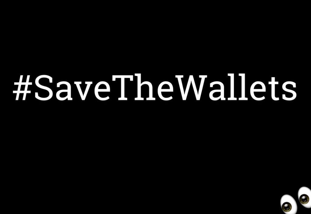 #SaveTheWallets